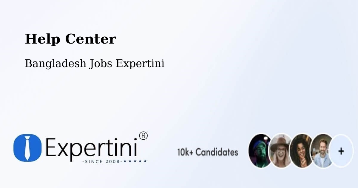 Help Center – Panchagarh - Bangladesh Jobs Expertini